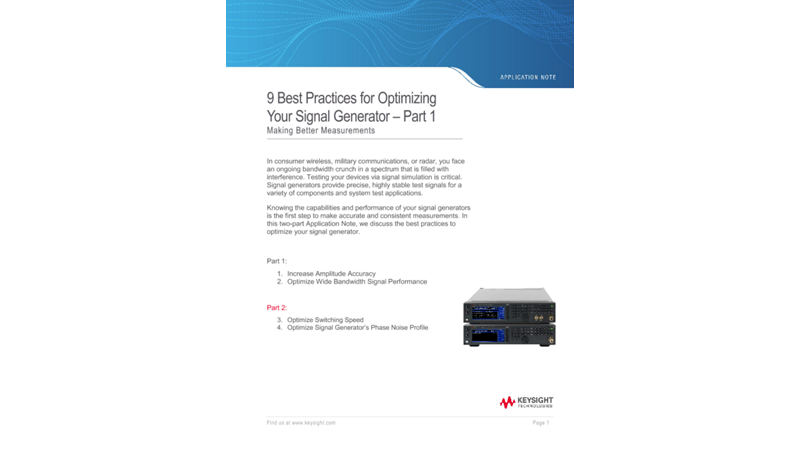 9 Best Practices for Optimizing Your Signal Generator – Part 1 